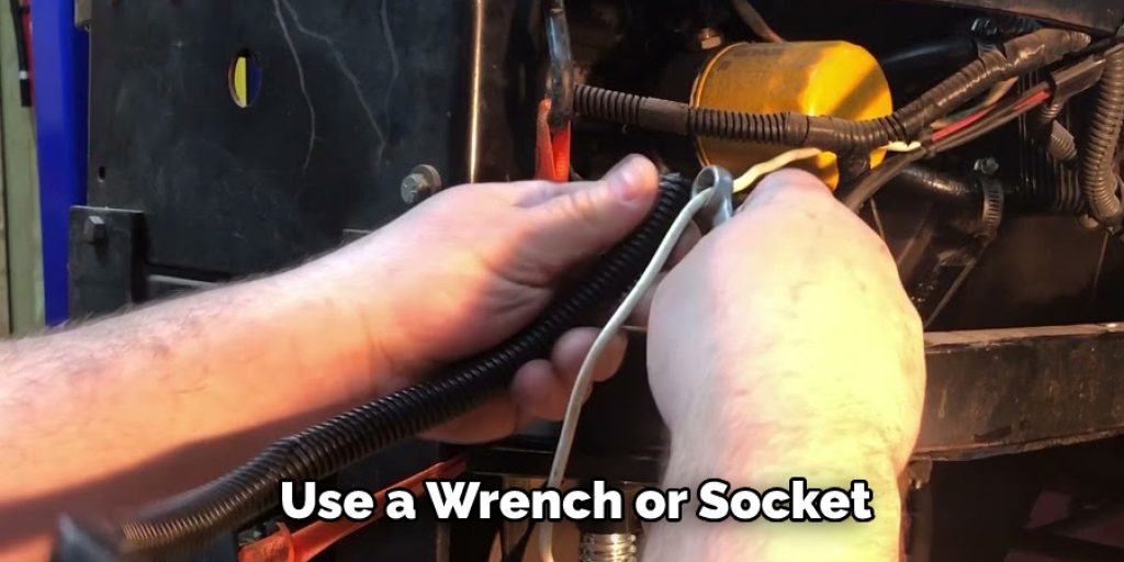 Use a Wrench or Socket