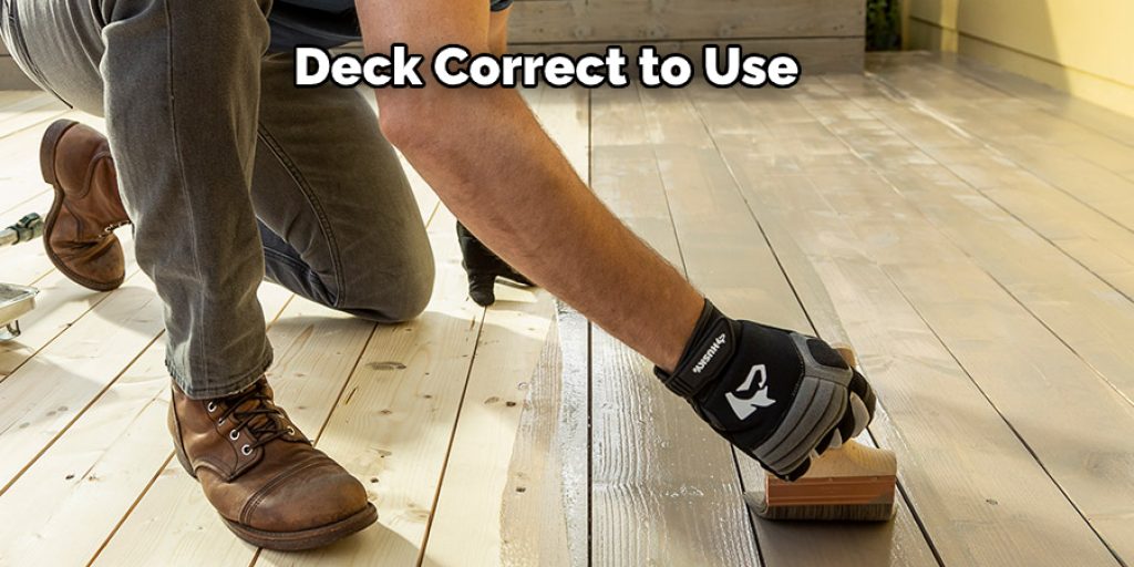 Deck Correct to Use 