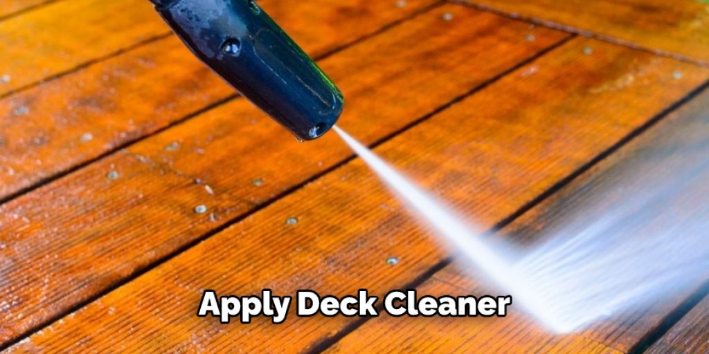 Apply Deck Cleaner
