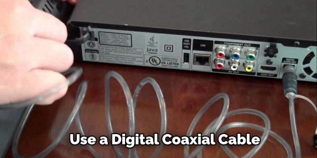 Use a Digital Coaxial Cable