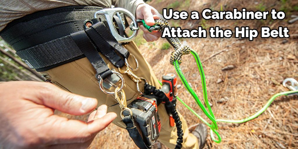 Use a Carabiner to  Attach the Hip Belt