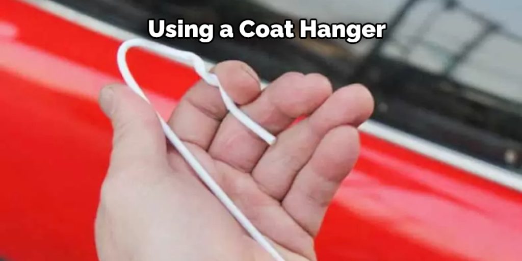 Using a Coat Hanger