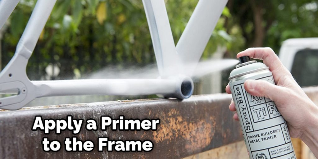 Apply a Primer to the Frame