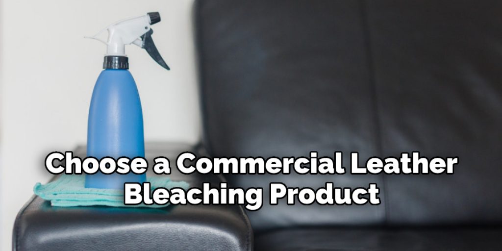 Choose a Commercial Leather  Bleaching Product