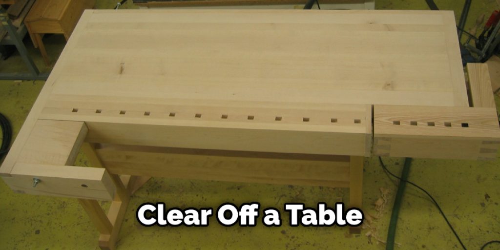 Clear Off a Table