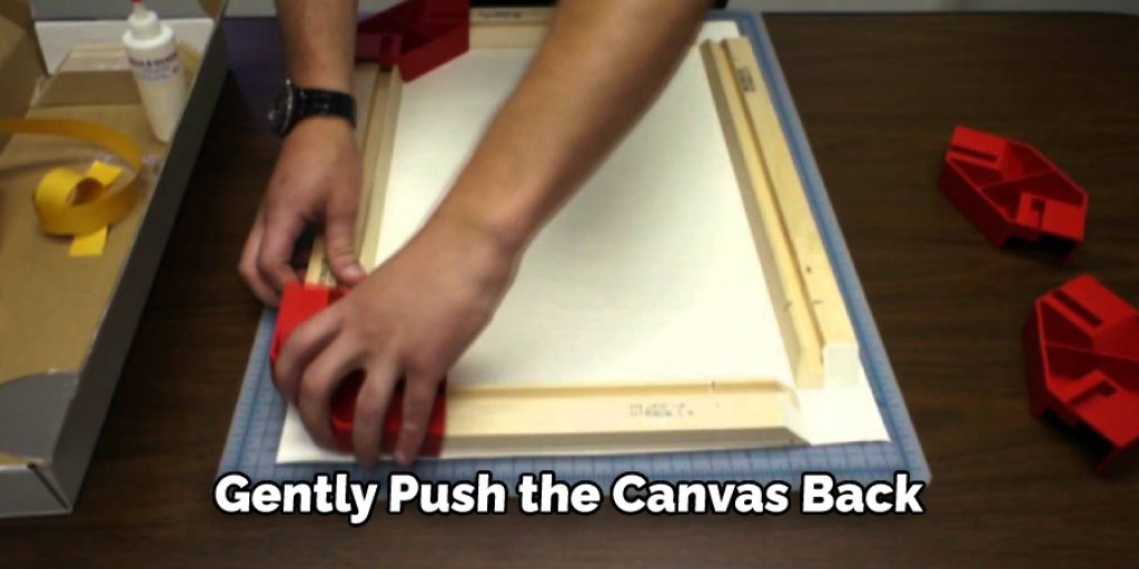 Gently Push the Canvas Back