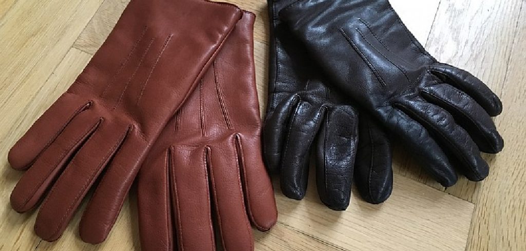 How to Soften Leather Work Gloves