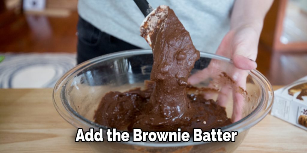 Add the Brownie Batter