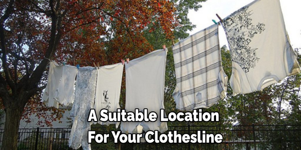 A Suitable Location  For Your Clothesline