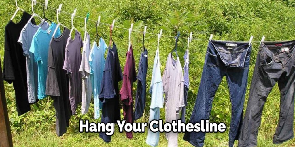 Hang Your Clothesline