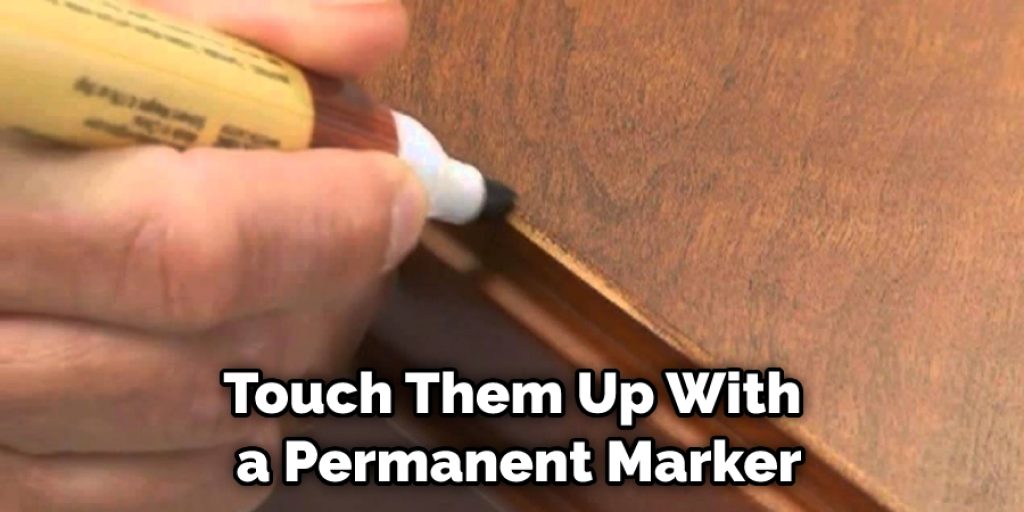 Touch Them Up With a Permanent Marker