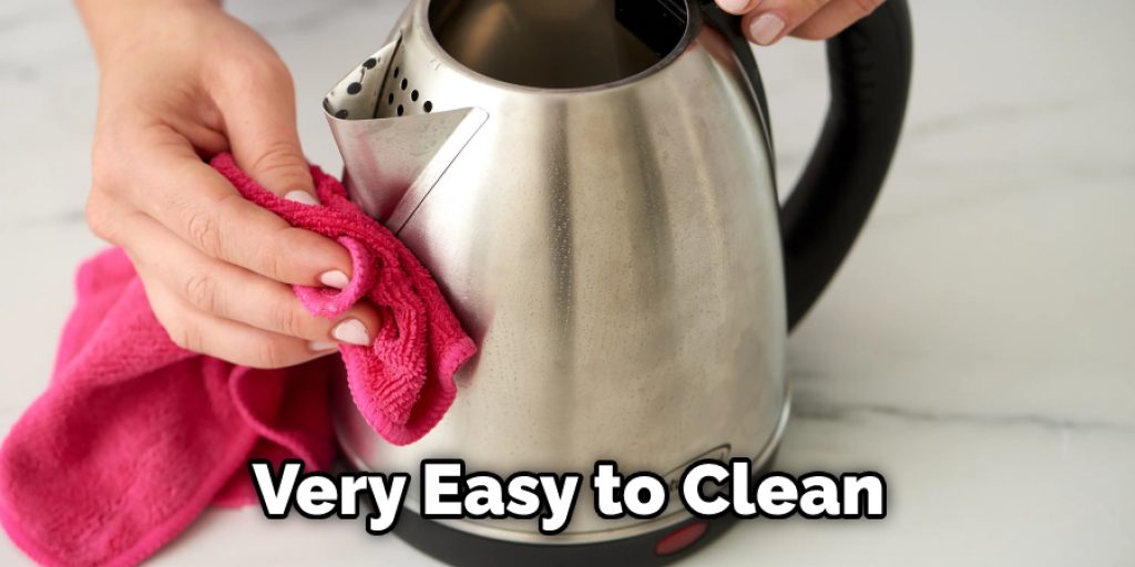 Very Easy to Clean