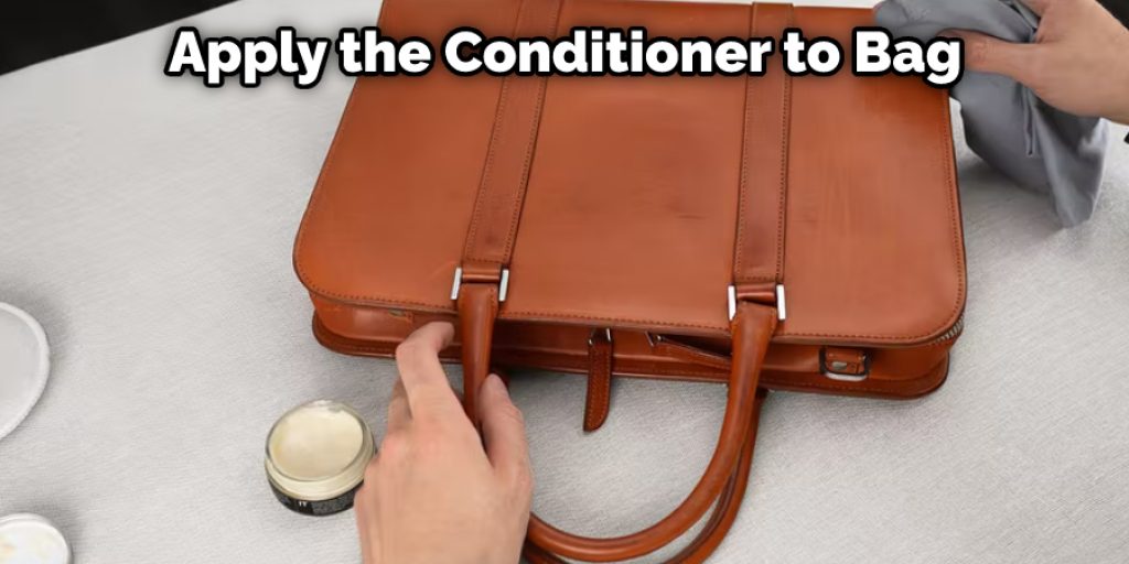 Apply the Conditioner to Bag