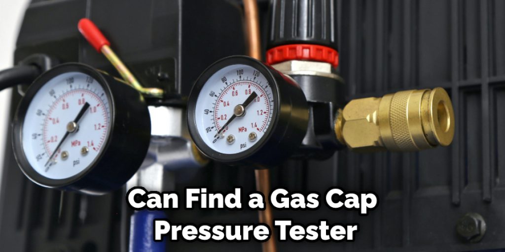Can Find a Gas Cap  Pressure Tester