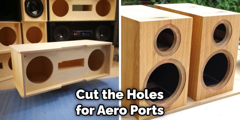 Cut the Holes for Aero Ports