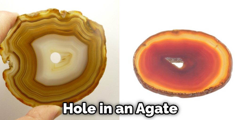 Hole in an Agate