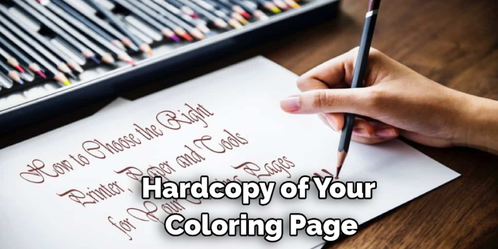 Hardcopy of Your Coloring Page