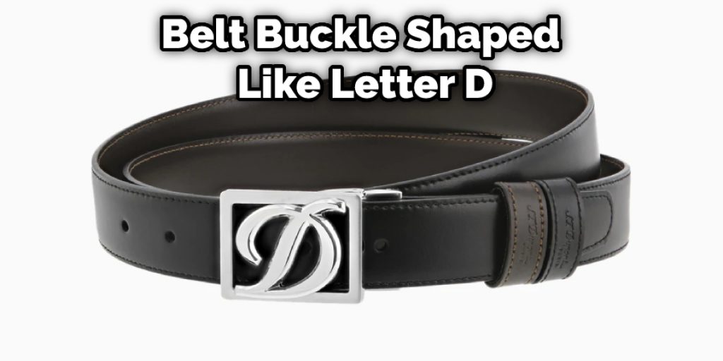 Belt Buckle Shaped  Like Letter D