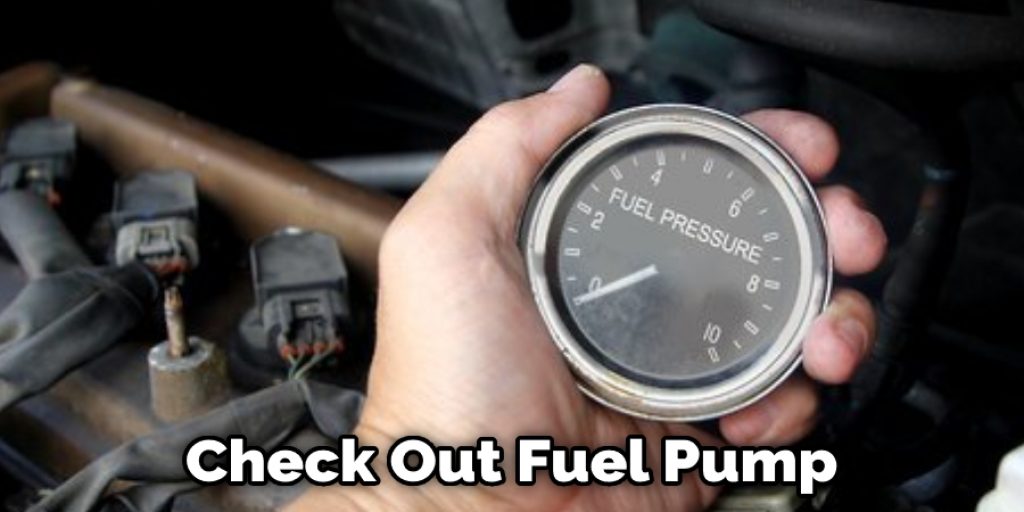 Check Out Fuel Pump