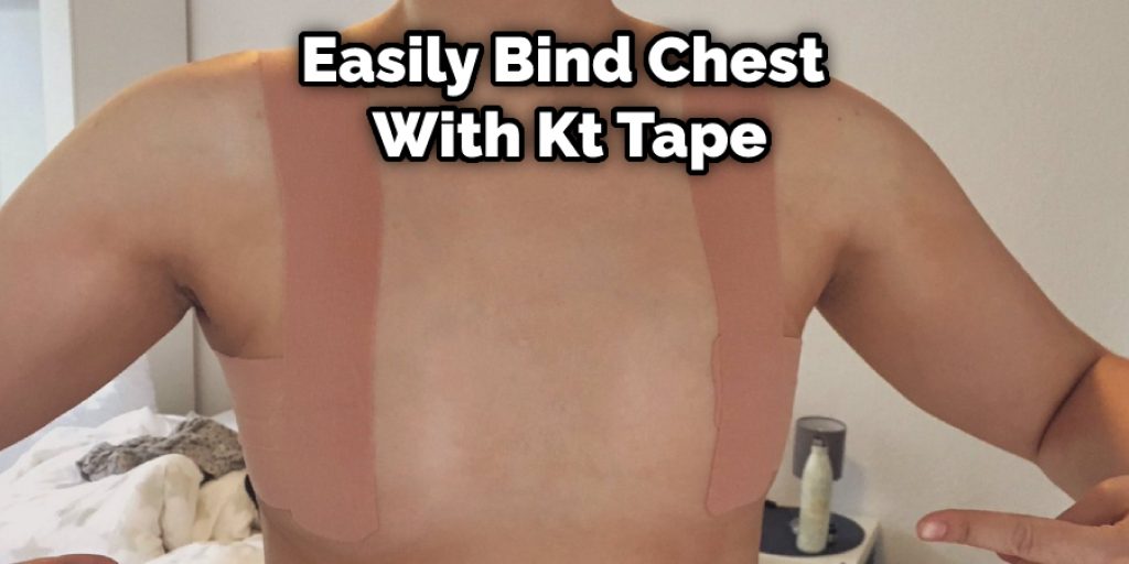 Easily Bind Chest  With Kt Tape