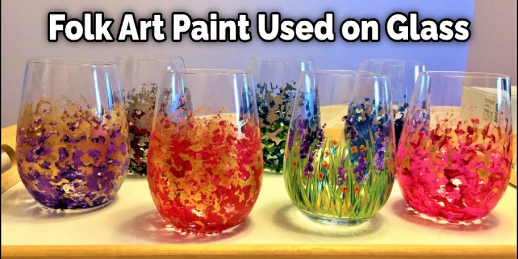 Folk Art Paint Used on Glass