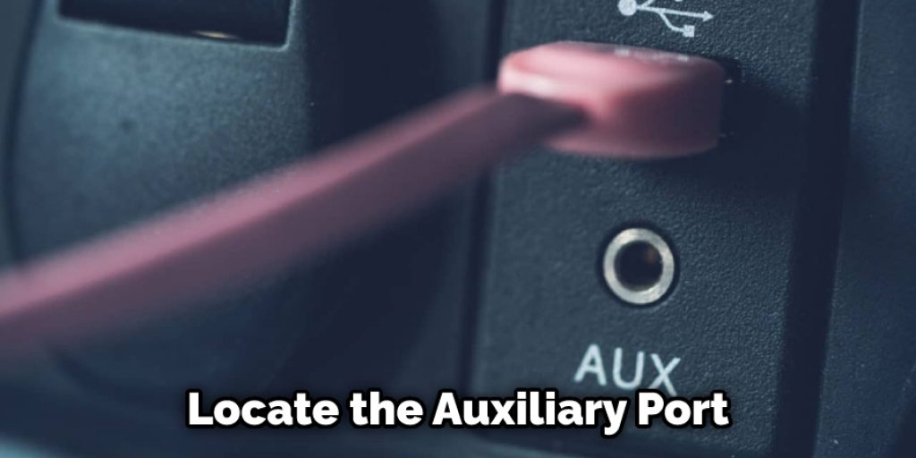 Locate the Auxiliary Port