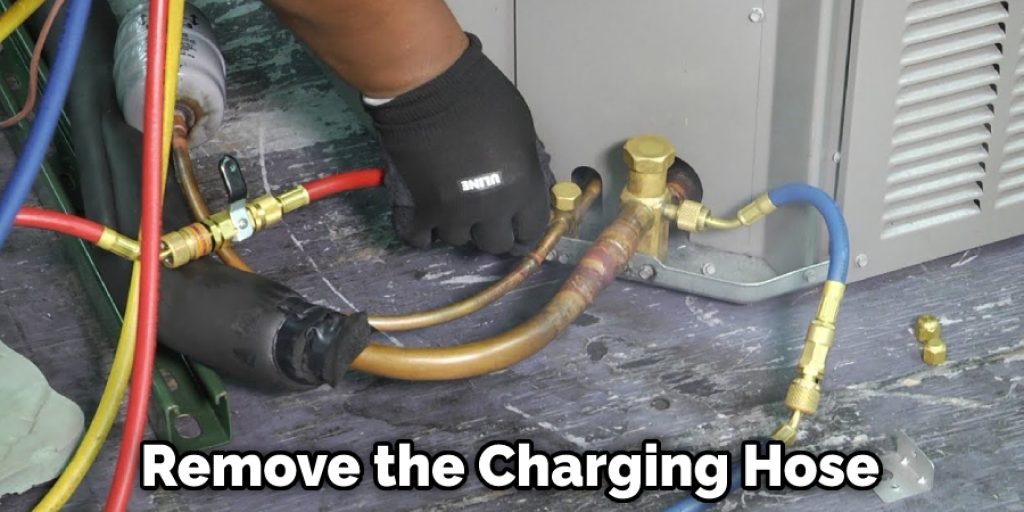 Remove the Charging Hose