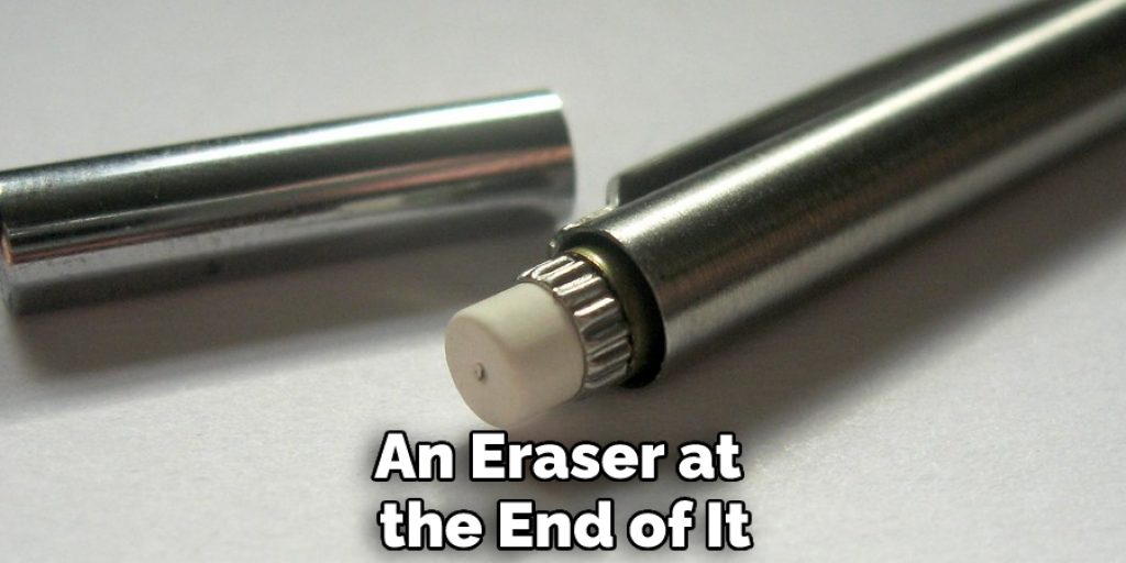 An Eraser at the End of It