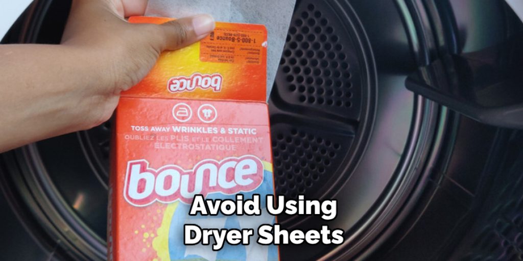 Avoid Using Dryer Sheets