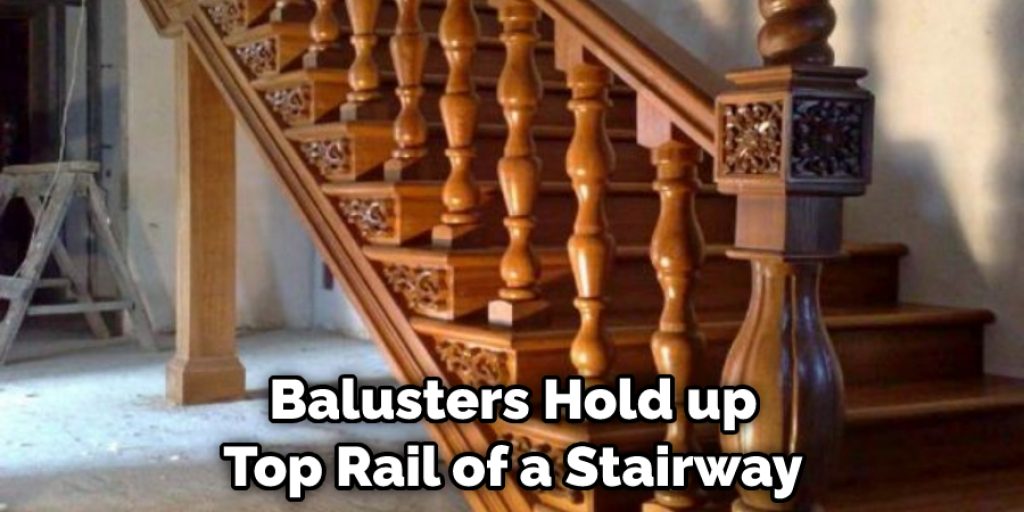 Balusters Hold up Top Rail of a Stairway