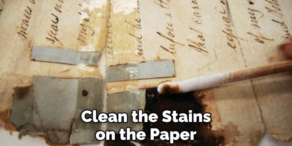 Clean the Stains on the Paper