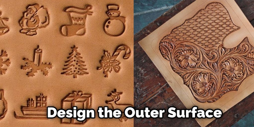 Design the Outer Surface