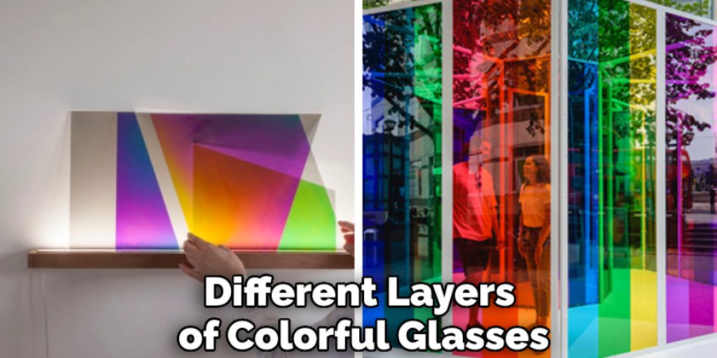 Different Layers of Colorful Glasses