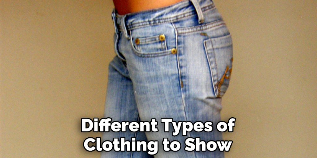 Different Types of Clothing to Show