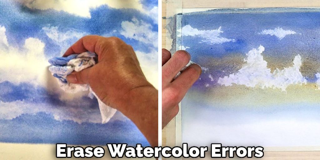 Erase Watercolor Errors