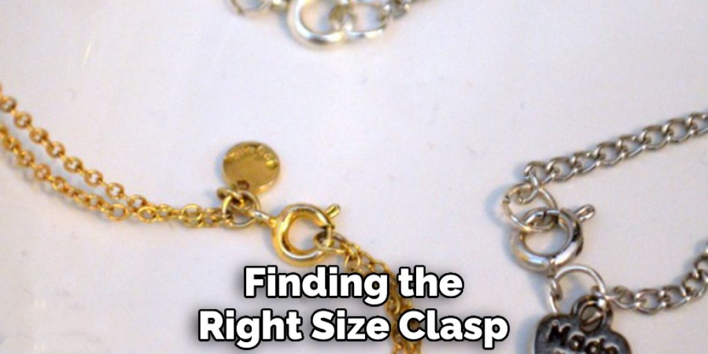 Finding the Right Size Clasp