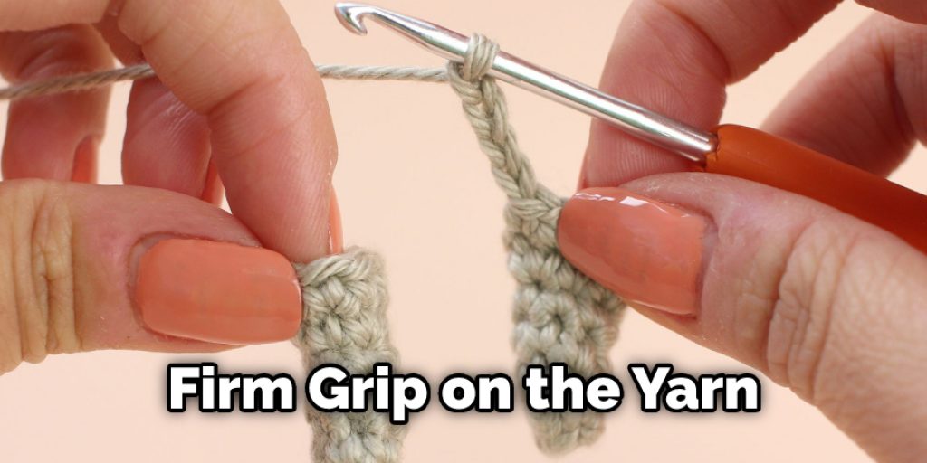 Firm Grip on the Yarn