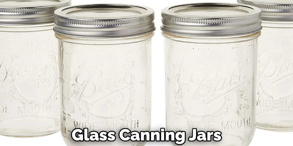 Glass Canning Jars