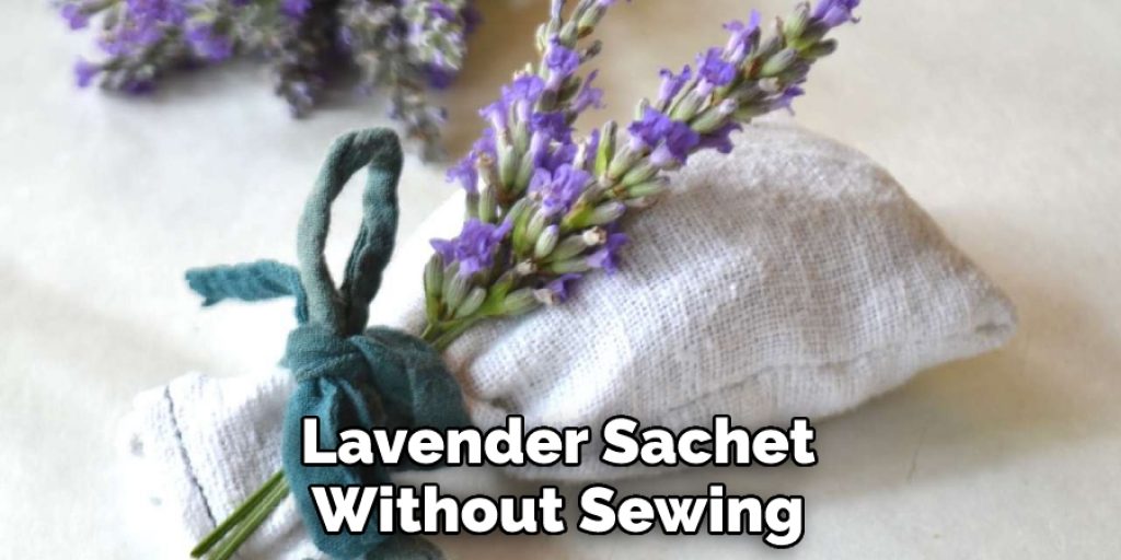 Lavender Sachet Without Sewing