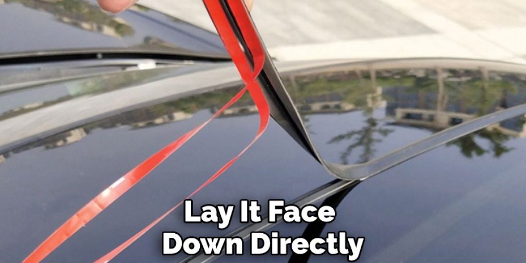 Lay It Face Down Directly