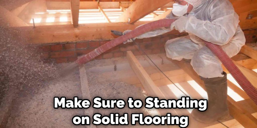 Make Sure to Standing on Solid Flooring