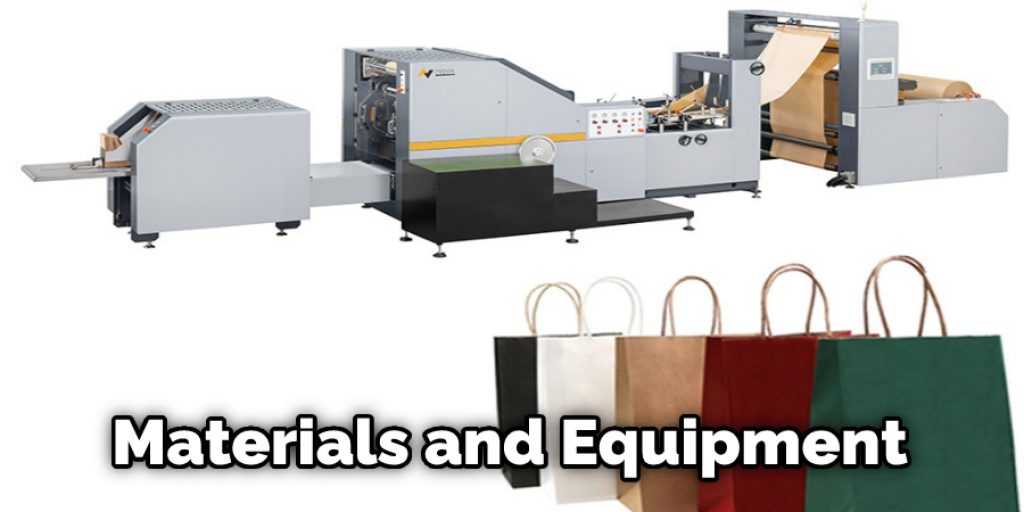 Materials and Equipment
