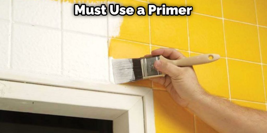 Must Use a Primer