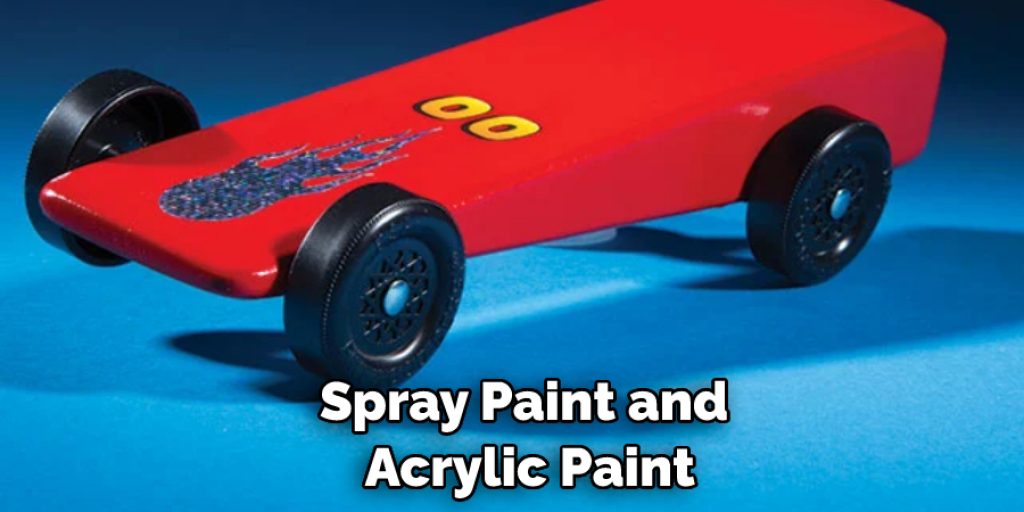 Spray Paint and Acrylic Paint