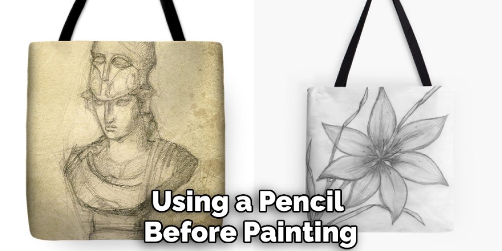 Using a Pencil Before Painting
