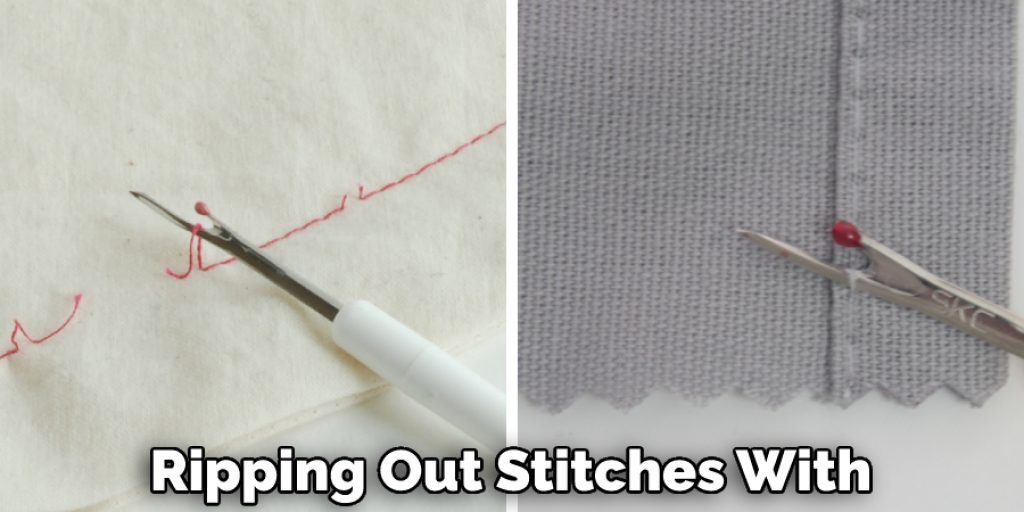 Ripping Out Stitches With