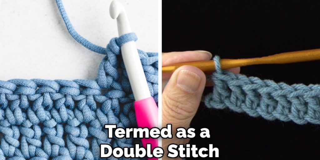 Termed as a Double Stitch