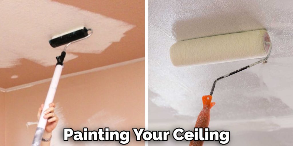 Painting Your Ceiling