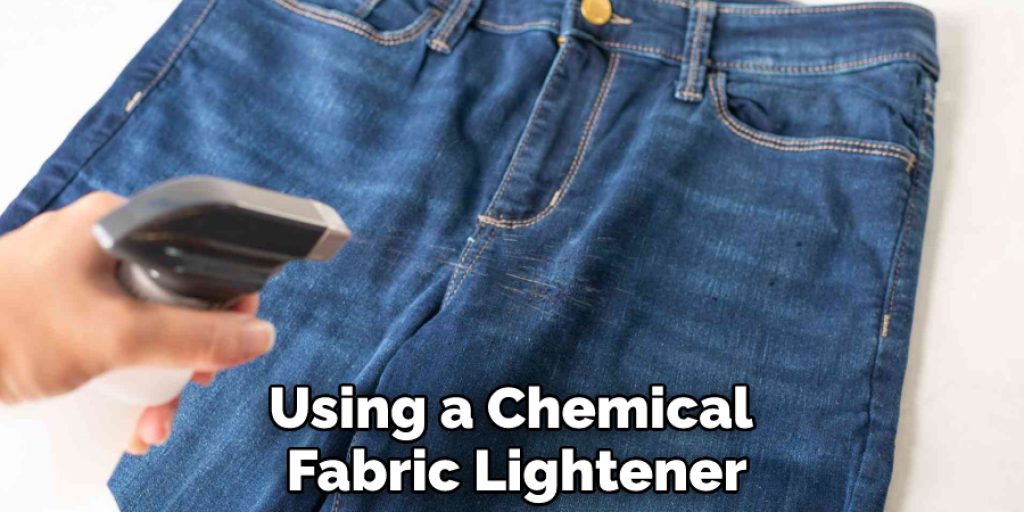 Using a Chemical Fabric Lightener