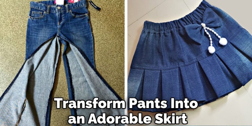 Transform Pants Into an Adorable Skirt